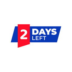 Number 2 Of Days Left. Collection Badges Sale, Landing Page, Banner.Vector Illustration. Countdown Banners. Count Time Sale. Flat Badges, Stickers, Tag, Label. Number 2 Of Days Left To Go.