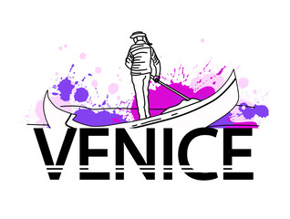 Hand-drawn illustration of Venice, a gondolier rowing an oar. Travel To Italy. Vector lettering on a white background.