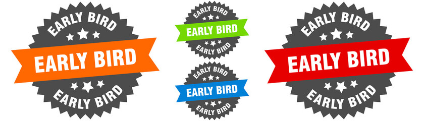 early bird sign. round ribbon label set. Seal