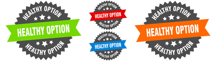 healthy option sign. round ribbon label set. Seal