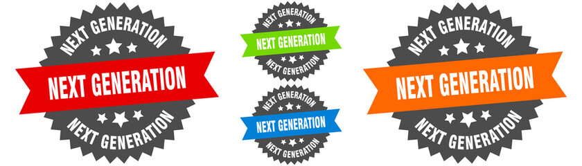 next generation sign. round ribbon label set. Seal