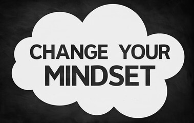 Change your Mindset