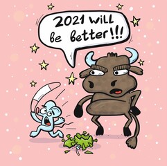 Vector illustration with the inscription 2021 will be better, a bull, a mouse and a toy on a Christmas tree in the form of a virus. The concept is suitable for postcards, posters and New Year's access