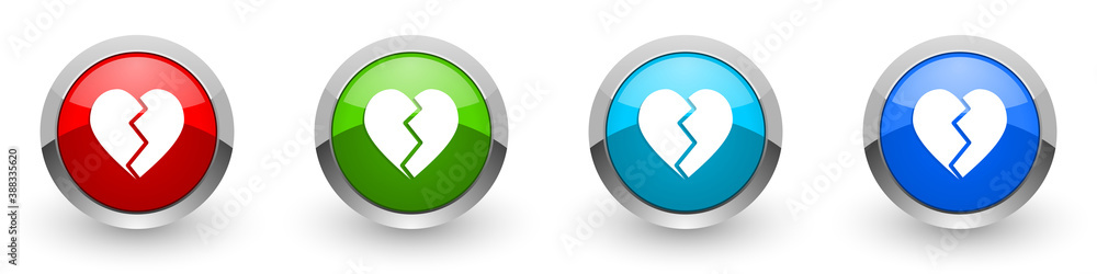 Poster Broken heart silver metallic glossy icons, set of modern design buttons for web, internet and mobile applications in four colors options isolated on white background