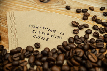 everything is better with coffee slogan on coffee filter with stamps and beans