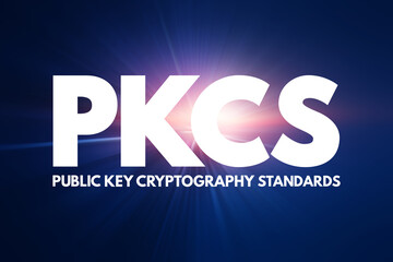 PKCS - Public Key Cryptography Standards acronym, technology concept background