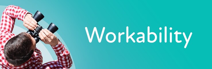 Naklejka premium Workability. Man observing with binoculars. Focus on text/word. Panorama format. Blue/turquoise background.