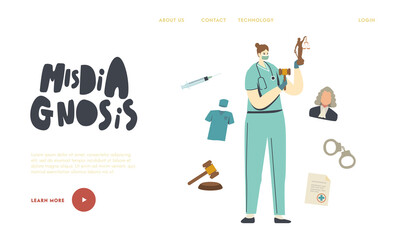 Misdiagnosis, Improperly Prescribed Treatment, Malpractice Landing Page Template. Nurse or Doctor with Themis Statue