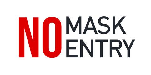 No Face Mask, No Entry Wrong and Right Wear red line Icon banner isolated on white background. No entry without face mask sign. Coronavirus covid19 prevention creative illustration banner.