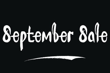 September Sale Calligraphy Font For Sale Banners
flyers and Templates