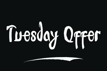 Tuesday Offer Typography Font For Sale Banners
flyers and Templates