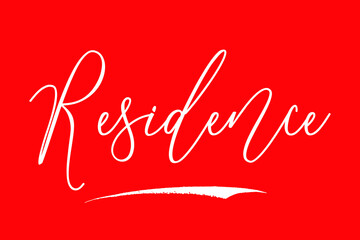Residence Handwritten Typography White Color Text On Red Background