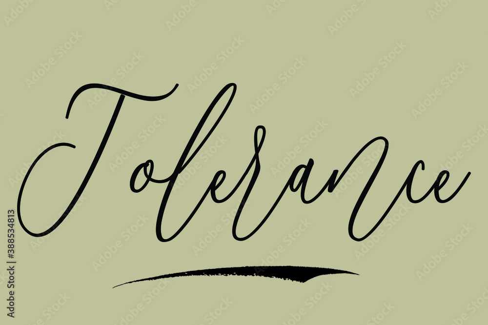 Fototapete tolerance cursive calligraphy black color text on light yellow background