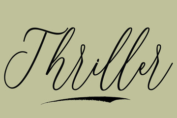 Thriller Cursive Calligraphy Black Color Text On Light Yellow Background