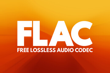 FLAC - Free Lossless Audio Codec acronym, technology concept background