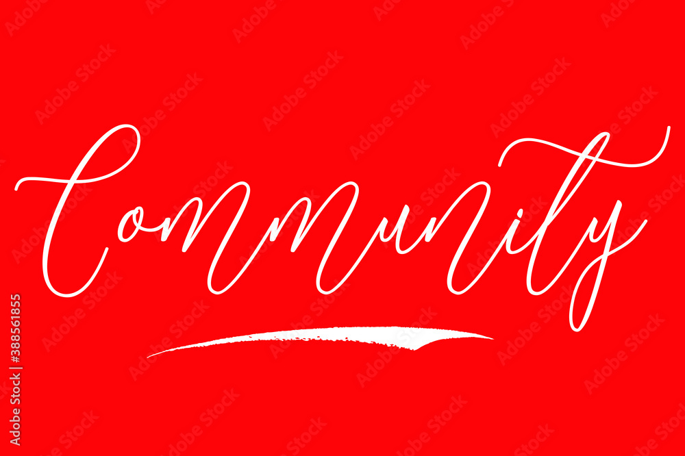 Fototapete community cursive calligraphy/typography white color text on red background