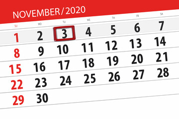Fototapeta premium Calendar planner for the month november 2020, deadline day, 3, tuesday