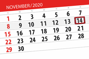 Fototapeta premium Calendar planner for the month november 2020, deadline day, 14, saturday