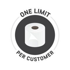 Toilet Paper Limit One Per Customer Sign, Toilet Paper Icon, Vector Illustration Background