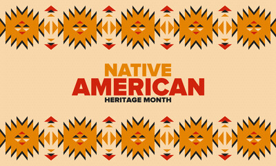 Native American Heritage Month in November. American Indian culture. Celebrate annual in United States. Tradition pattern. Poster, card, banner and background. Vector ornament, illustration