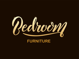Vector illustration of bedroom furniture lettering for banner,  logo, advertisement, price list, web design. Handwritten text for template, signage, billboard, print, flyer of furniture shop
