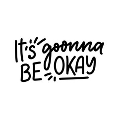 Naklejka premium Positive lettering slogan in modern style. Element for posters, prints and fashion design. Hand drawn calligraphy quote. Vector illustration.