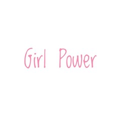 Logo of girl power. Emblem for women. Poster with text ''Girl power''