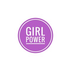 Logo of girl power. Emblem for women. Poster with text ''Girl power''