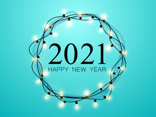 Glowing garland on a turquoise background. Merry Christmas and Happy New Year 2021 inscription. New Year and Christmas stock vector illustration.