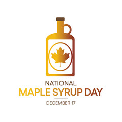 Vector illustration on the theme of National Maple syrup day observed each year on December 17th.