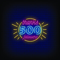 Fototapeta premium Thanks 500 Followers Neon Signs Style Text Vector