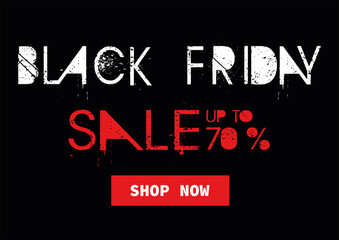 poster on "black friday" in white with sales up to 70% in red on a black background