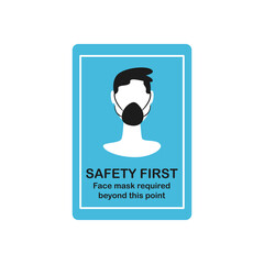 Safety first and man using facemask in road sign design vector design