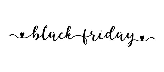 Hand sketched Black Friday quote as banner. Lettering for poster, label, sticker, flyer, header, card, advertisement, announcement..