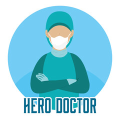 Isolated Medical doctor icu heroe white mask - Vector