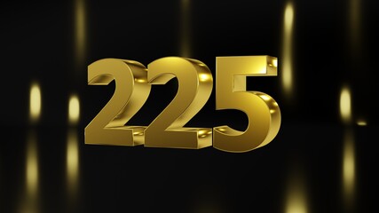 Number 225 in gold on black and gold background, isolated number 3d render