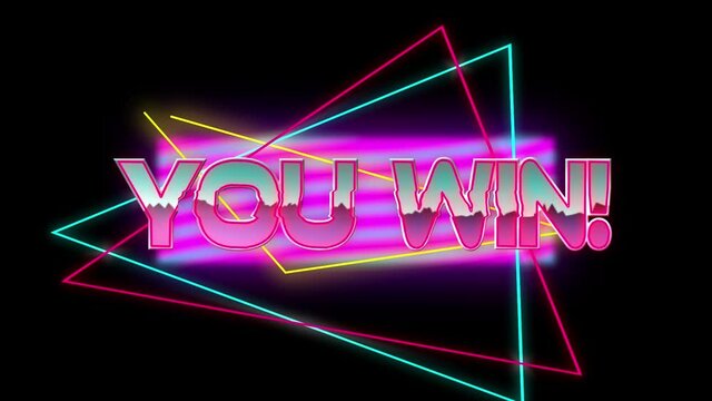 Animation of you win text in metallic pink letters and neon triangles on black background