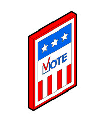 Fototapeta premium Vote USA election day. Isometric vector illustration