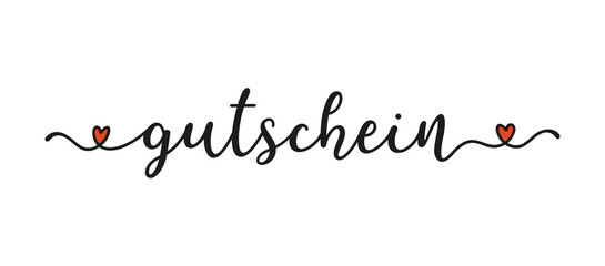 Hand sketched GUTSCHEIN word in German as banner. Translated GIFT VOUCHER. Lettering for poster, label, sticker, flyer, header, card, advertisement, announcement.. - obrazy, fototapety, plakaty
