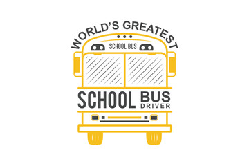 World s Greatest School Bus Driver SVG,  Back To School SVG, Bus Driver Gift SVG, School Bus SVG, Proud School Bus Driver, Bus Life, Bus Bos