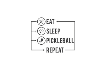 Eat Sleep Pickleball Repeat SVG, Pickleball Typography Design, Printable Vector File