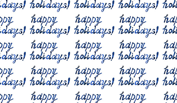 Lettering Happy Holidays, hand- drawn phrase isolated on white, seamless pattern with marble texture. Watercolor illustration for greeting cards, posters, stickers and seasonal design. 