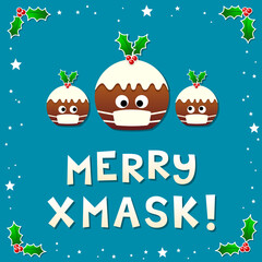 Christmas Puddings Wearing Face Masks Wishing a Merry Christmas