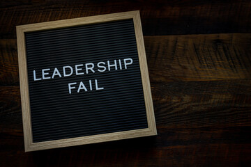 Leadership Fail Copy Space