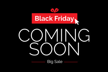 Black Friday super sale 2023 and big deal of year coming soon inscription labels design template. Background vector and illustration.