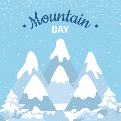 Fototapeta na wymiar International Mountain Day. For greeting card, poster and banner. Winter background with falling snow, fir trees and snow-capped mountains. Vector Illustration.