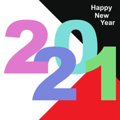 Creative concept of 2021 Happy New Year posters. Design templates with typography logo 2021 for celebration and season decoration. Minimalistic trendy backgrounds for branding  banner  cover  card