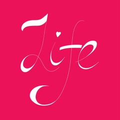 Life. Sticker quote for decoration design. Graphic element vector background illustration text. Quote box icon. Fashion print.