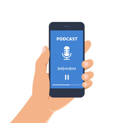 Male hand holding black smartphone with podcast player. Man hand with mobile phone on white background. Phone display with podcast icon on the screen. Flat style. Vector illustration