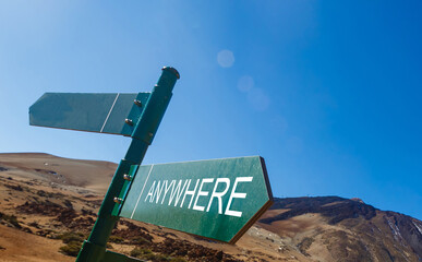 Crossroad signpost saying this way, that way, anywhere